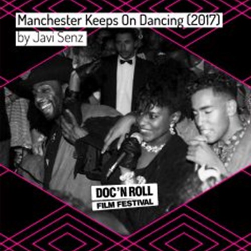 Manchester Keeps On Dancing (2017)