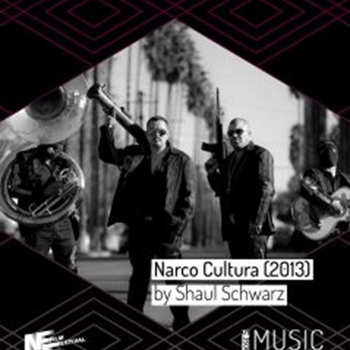 Narco Cultura (2013)